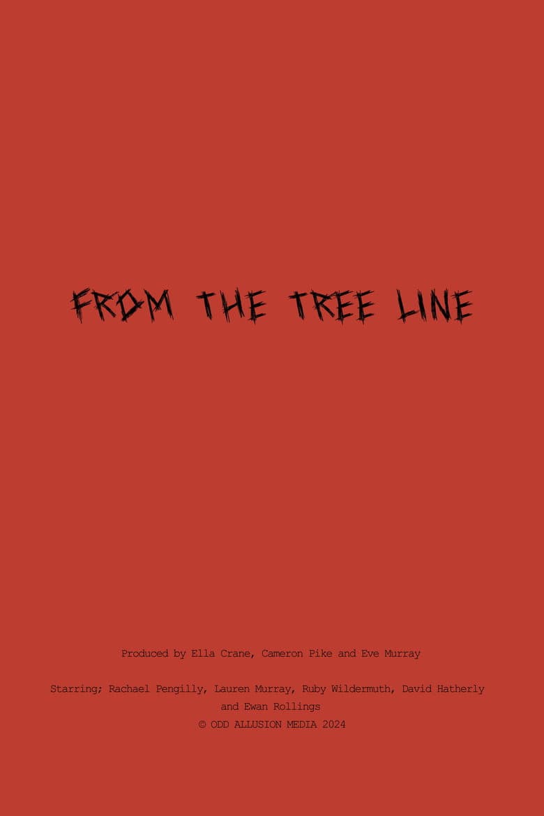 From The Tree Line poster