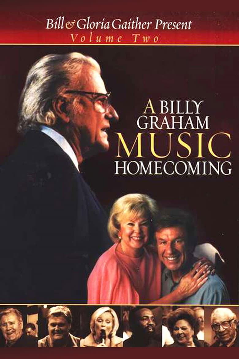 A Billy Graham Music Homecoming Volume 2 poster