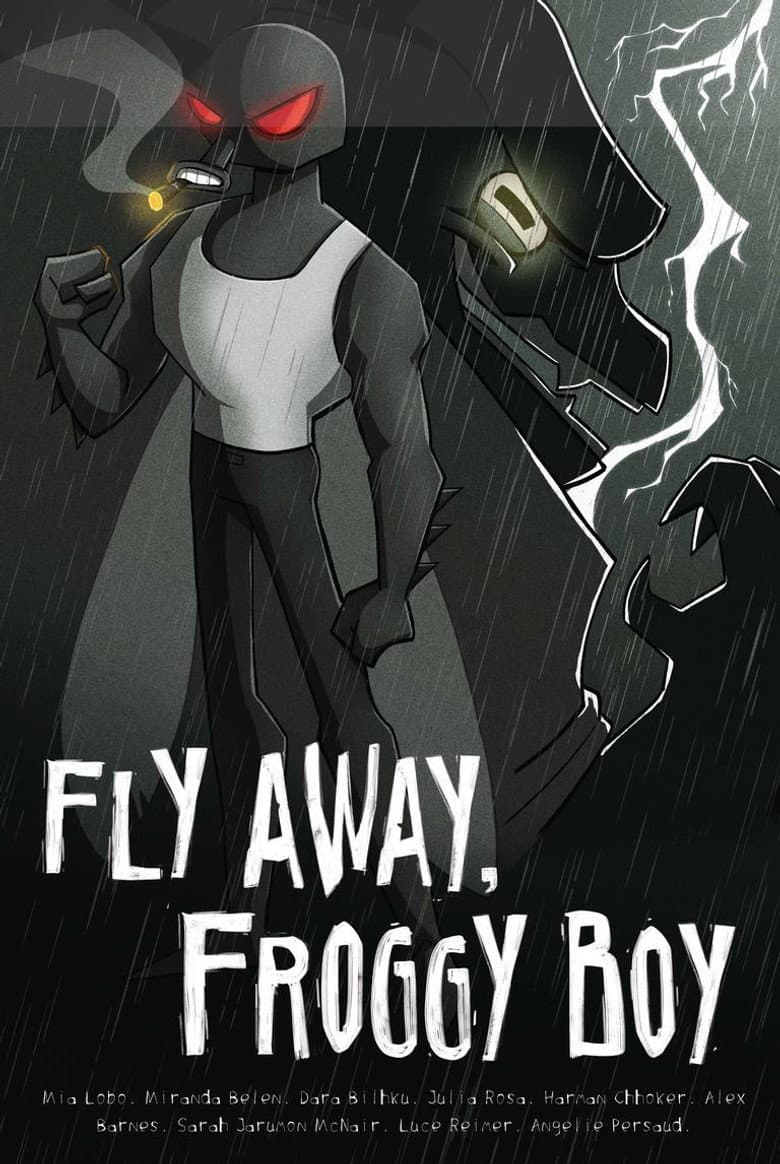 Fly Away, Froggy Boy poster