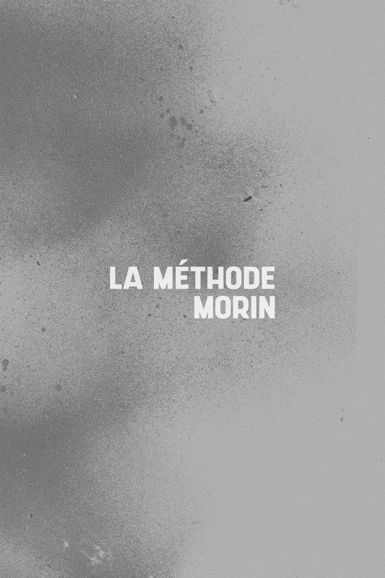 The Morin's Method poster