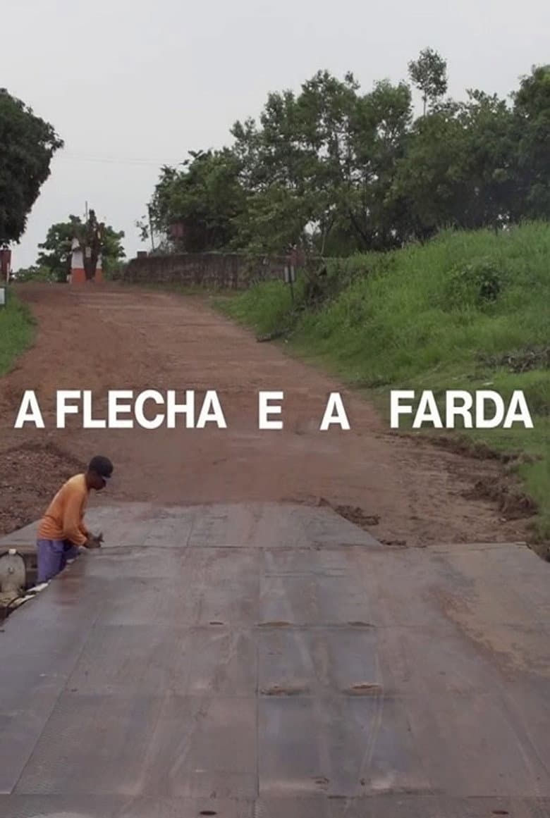 A Flecha e a Farda poster