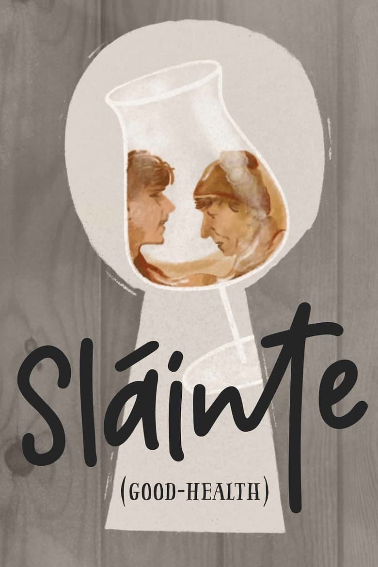 Sláinte (Good-Health) poster