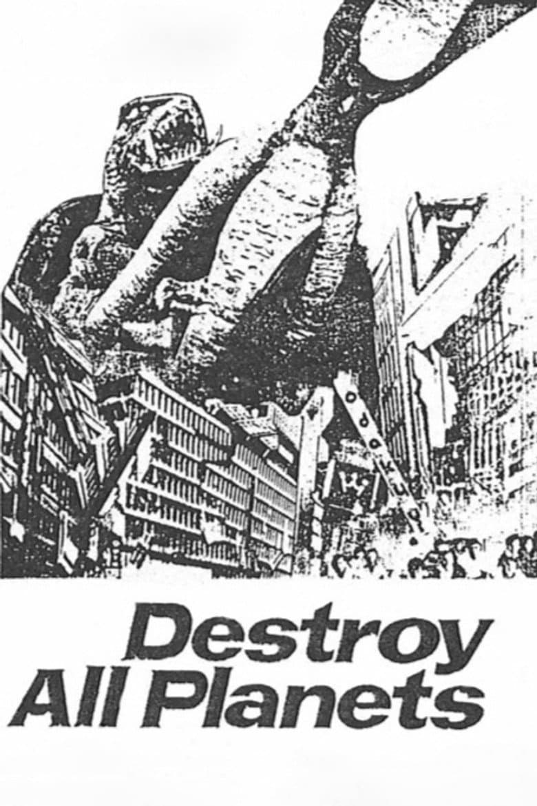 Destroy All Planets poster