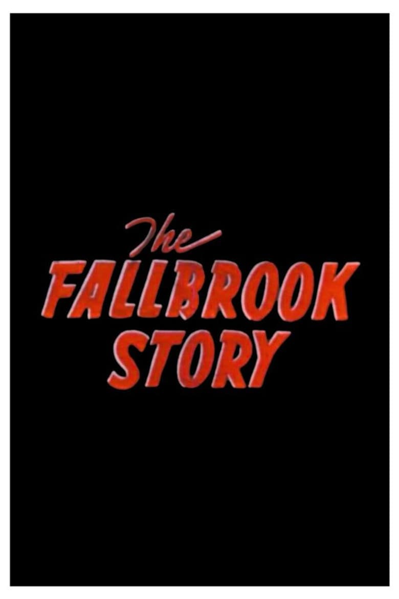 The Fallbrook Story poster