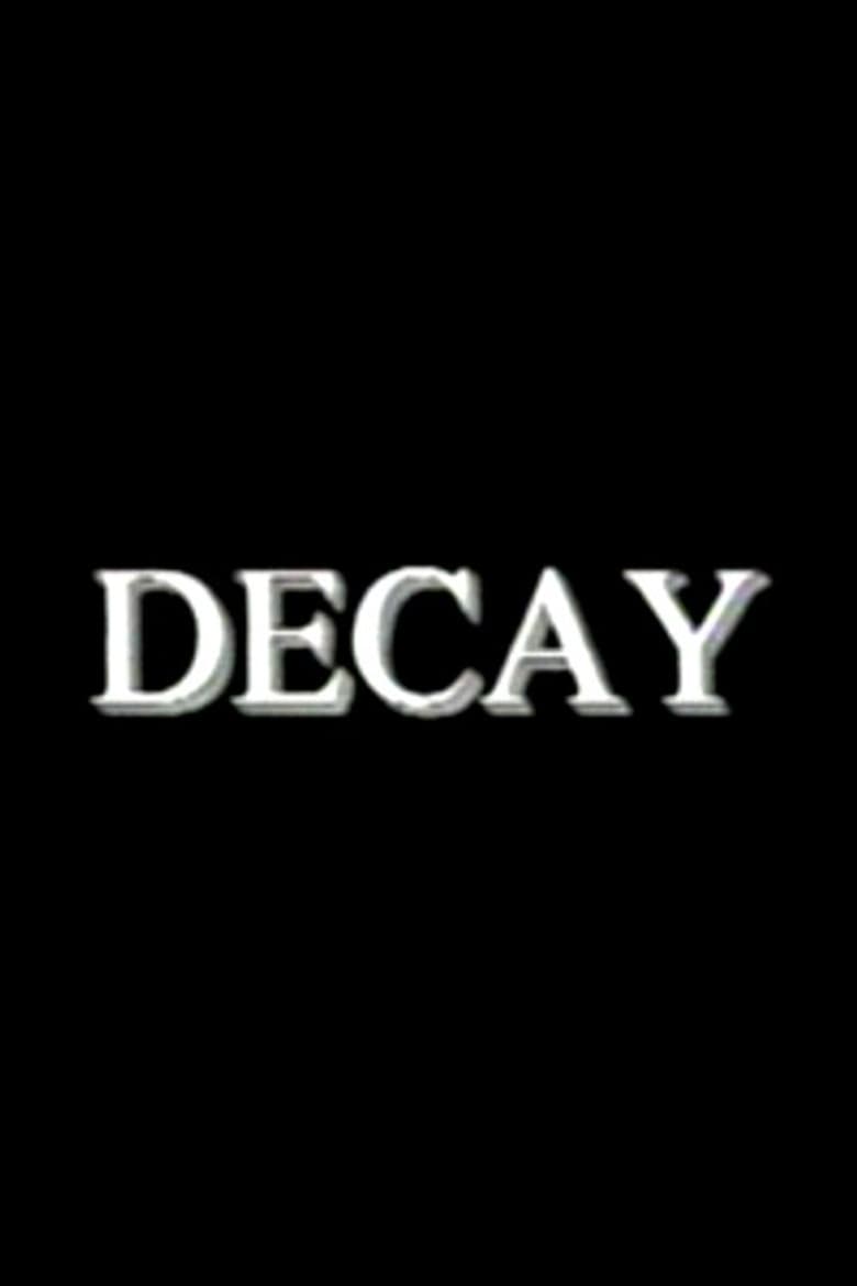 Decay poster