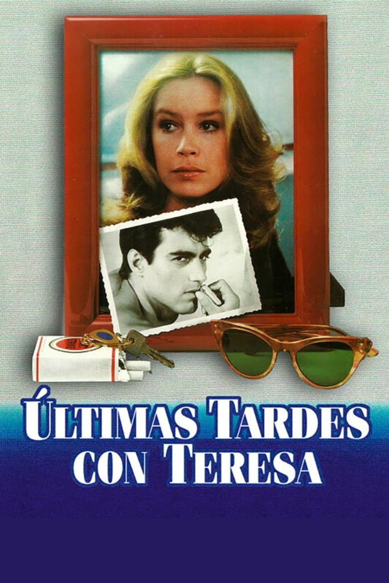 Últimas tardes con Teresa poster