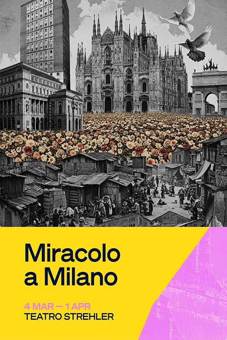 Miracolo a Milano (Teatro) poster