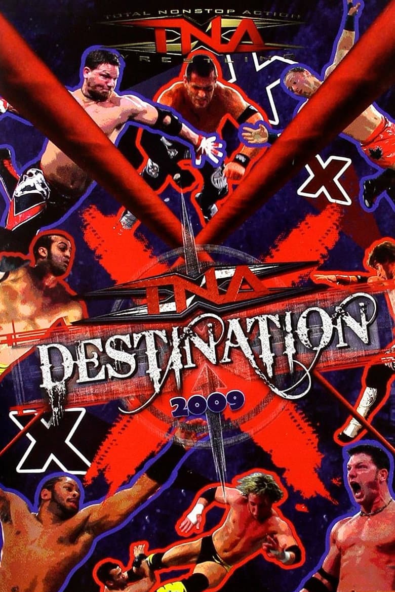 TNA Destination X 2009 poster