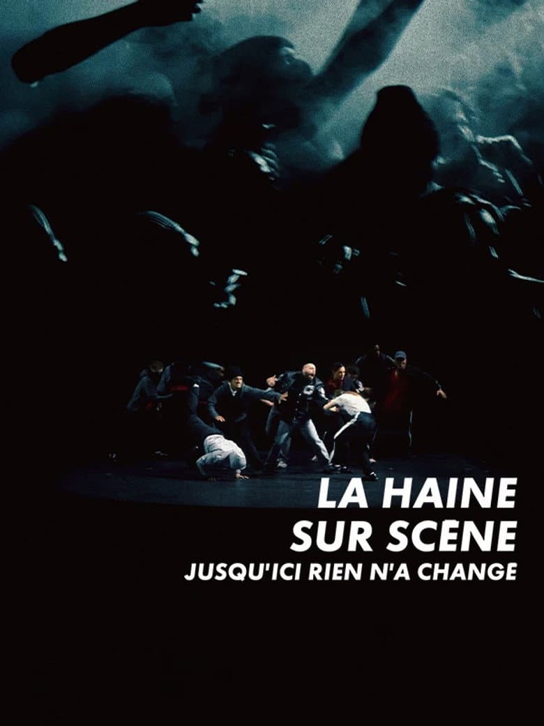 La Haine : jusqu'ici rien n'a changé poster