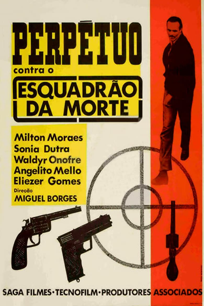 Perpétuo Contra o Esquadrão da Morte poster