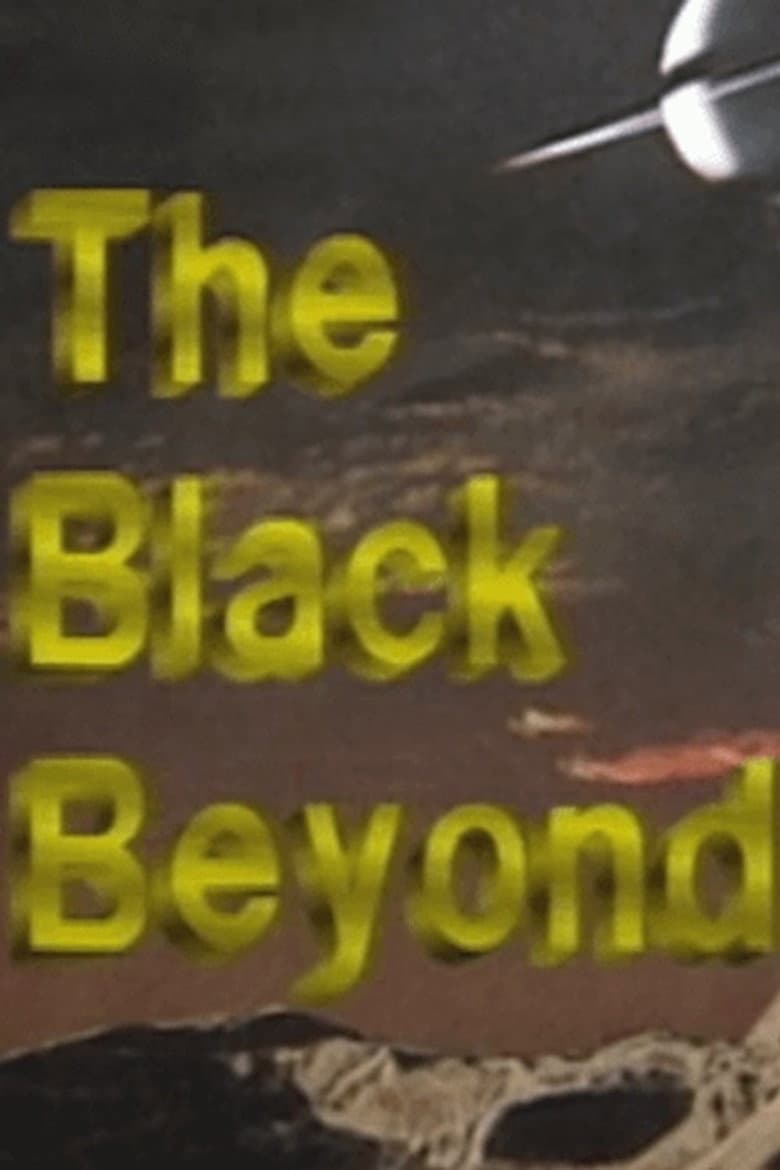 The Black Beyond poster