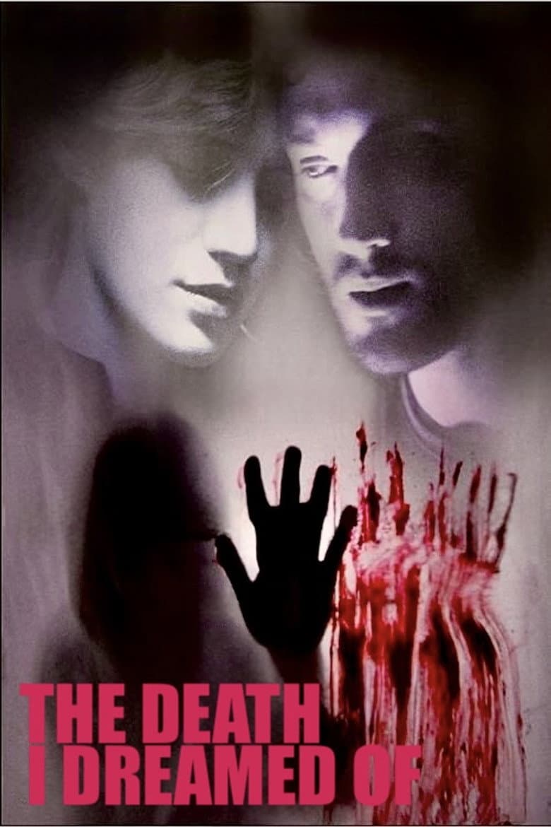 The Death I Dreamed Of poster