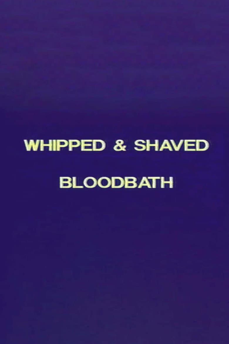 Charles Gatewood's Whipped & Shaved / Bloodbath poster