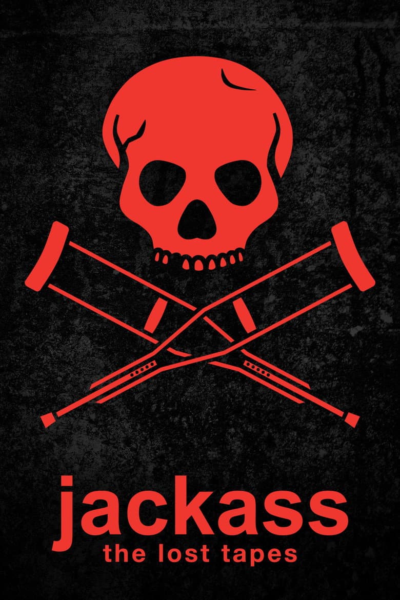 Jackass: The Lost Tapes poster