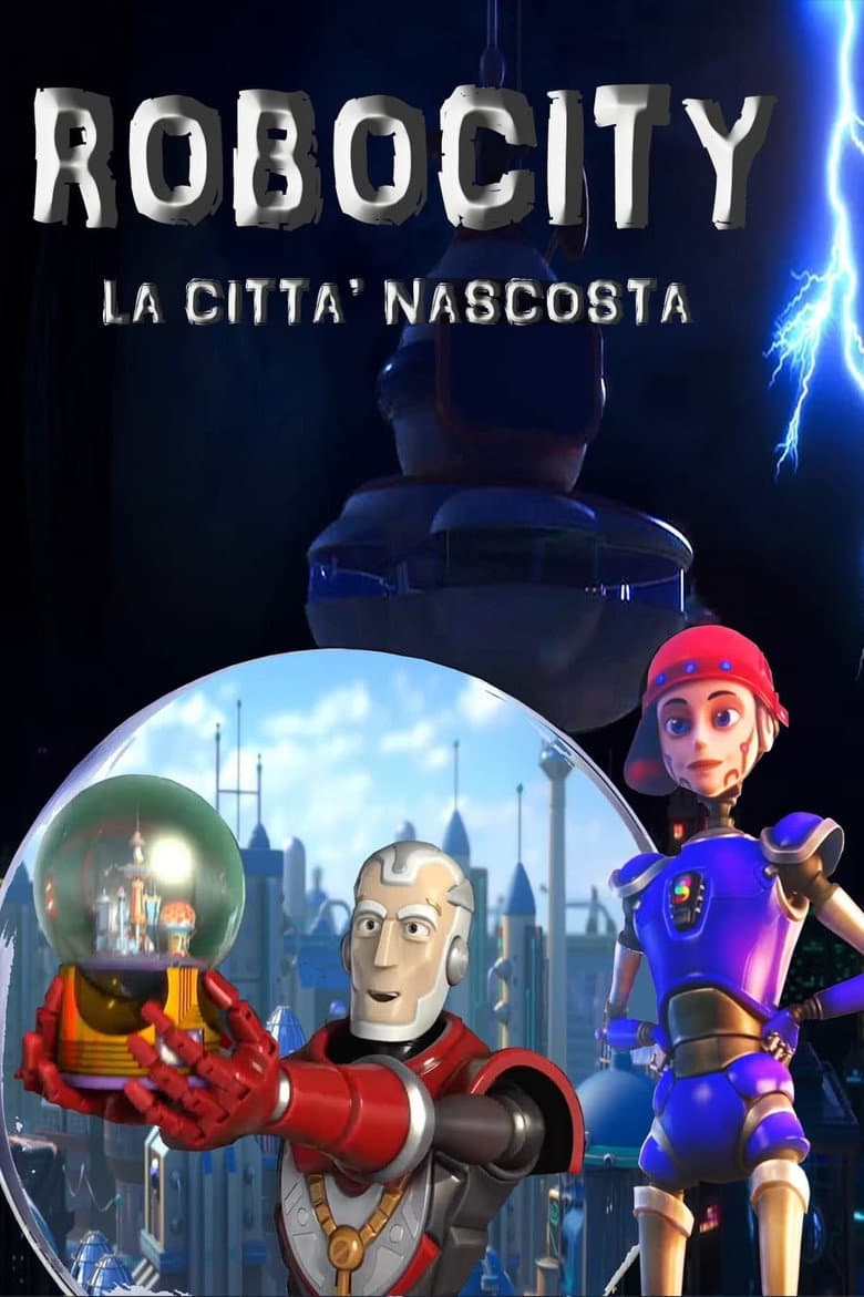 Robocity - La città nascosta poster