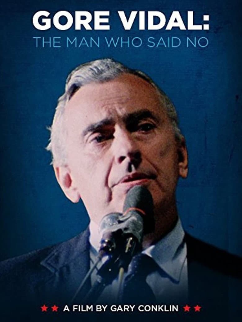 Gore Vidal: The Man Who Said No poster