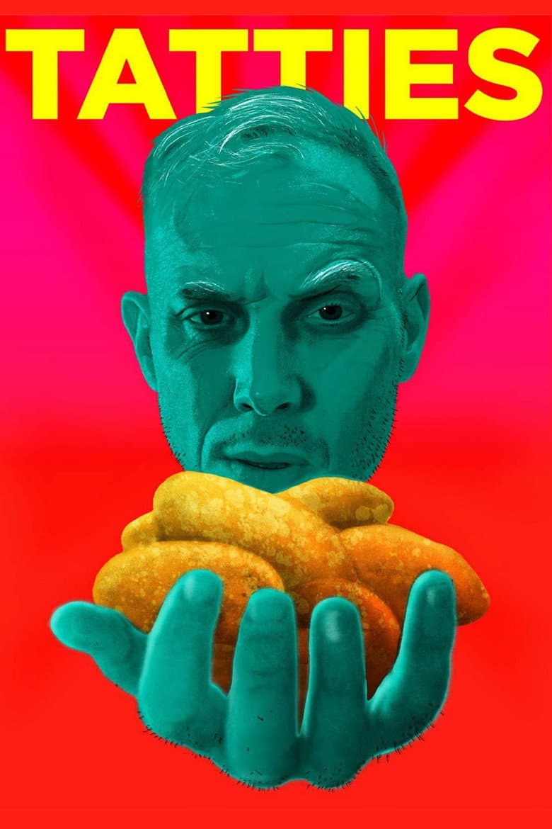 Tatties poster