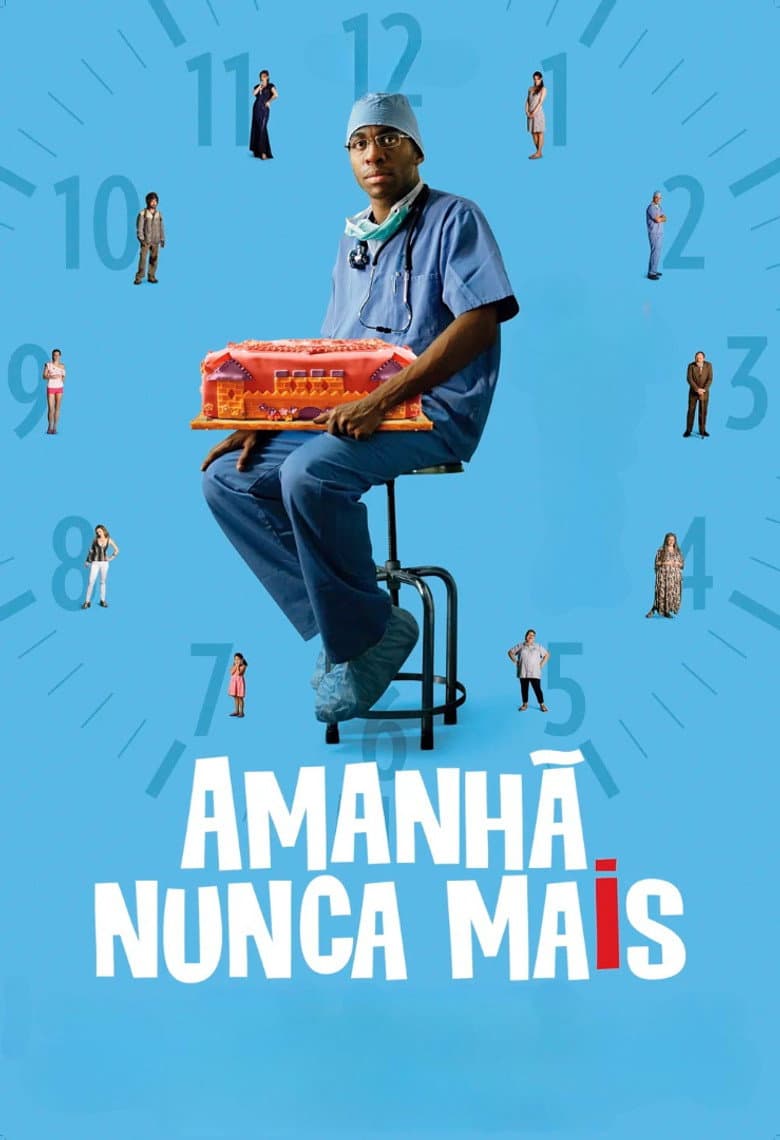 Amanhã Nunca Mais poster