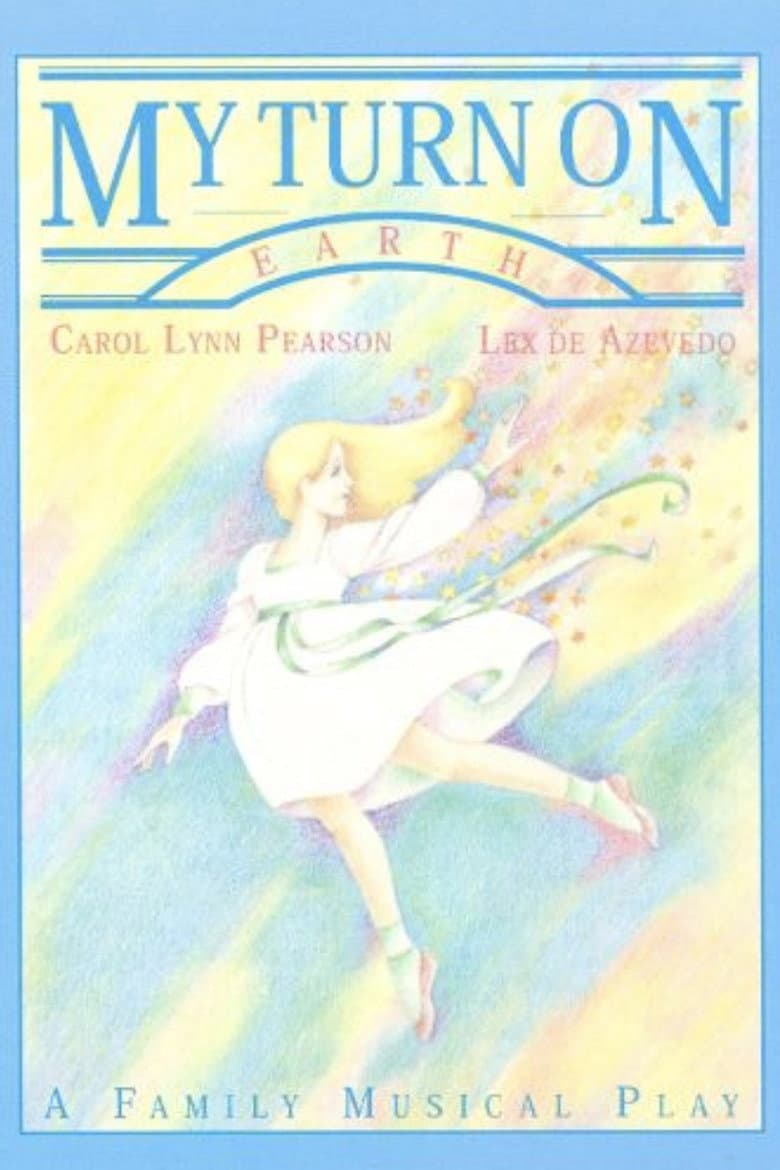 My Turn On Earth poster