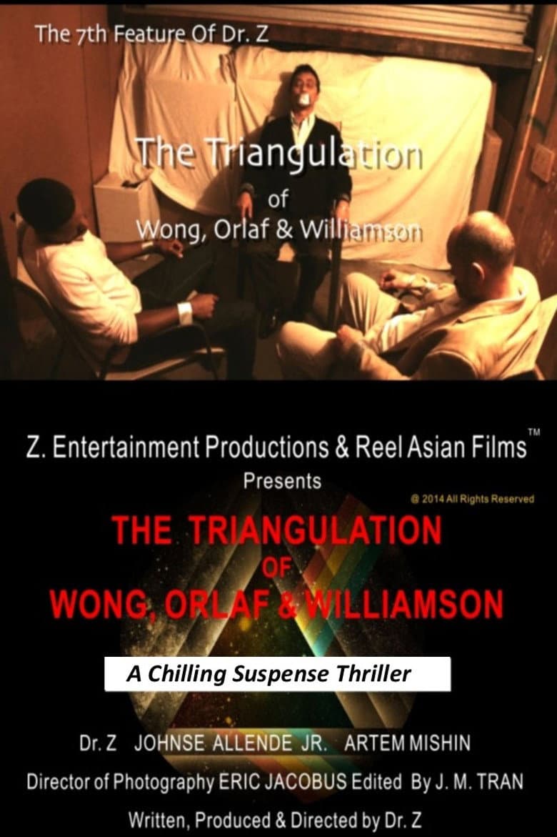 The Triangulation of Wong, Orlaf & Williamson poster