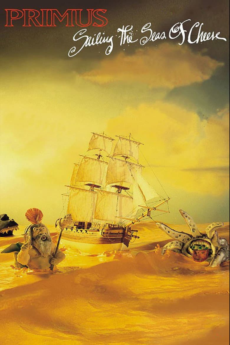 Primus: Sailing The Seas Of Cheese poster