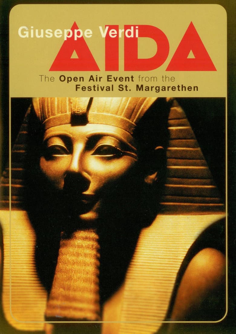 Verdi: Aida (The Open Air Event from the Festival St Margarenthen) poster
