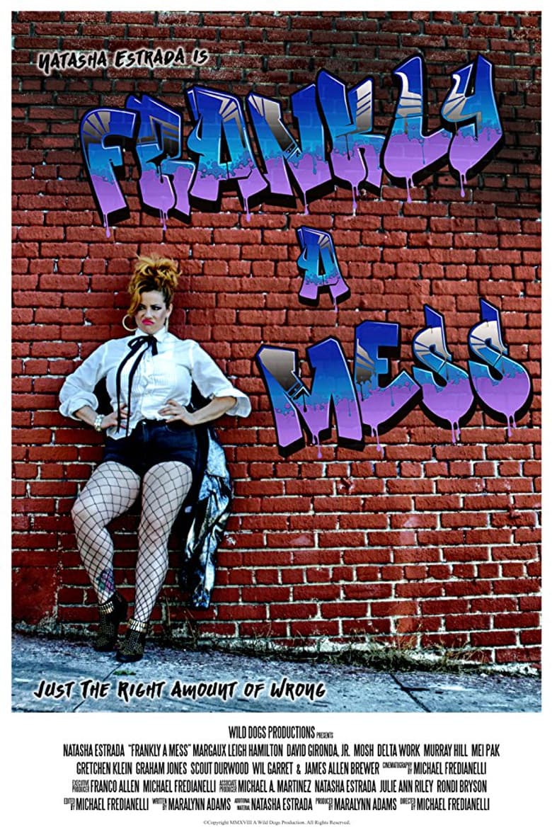 Frankly a Mess poster