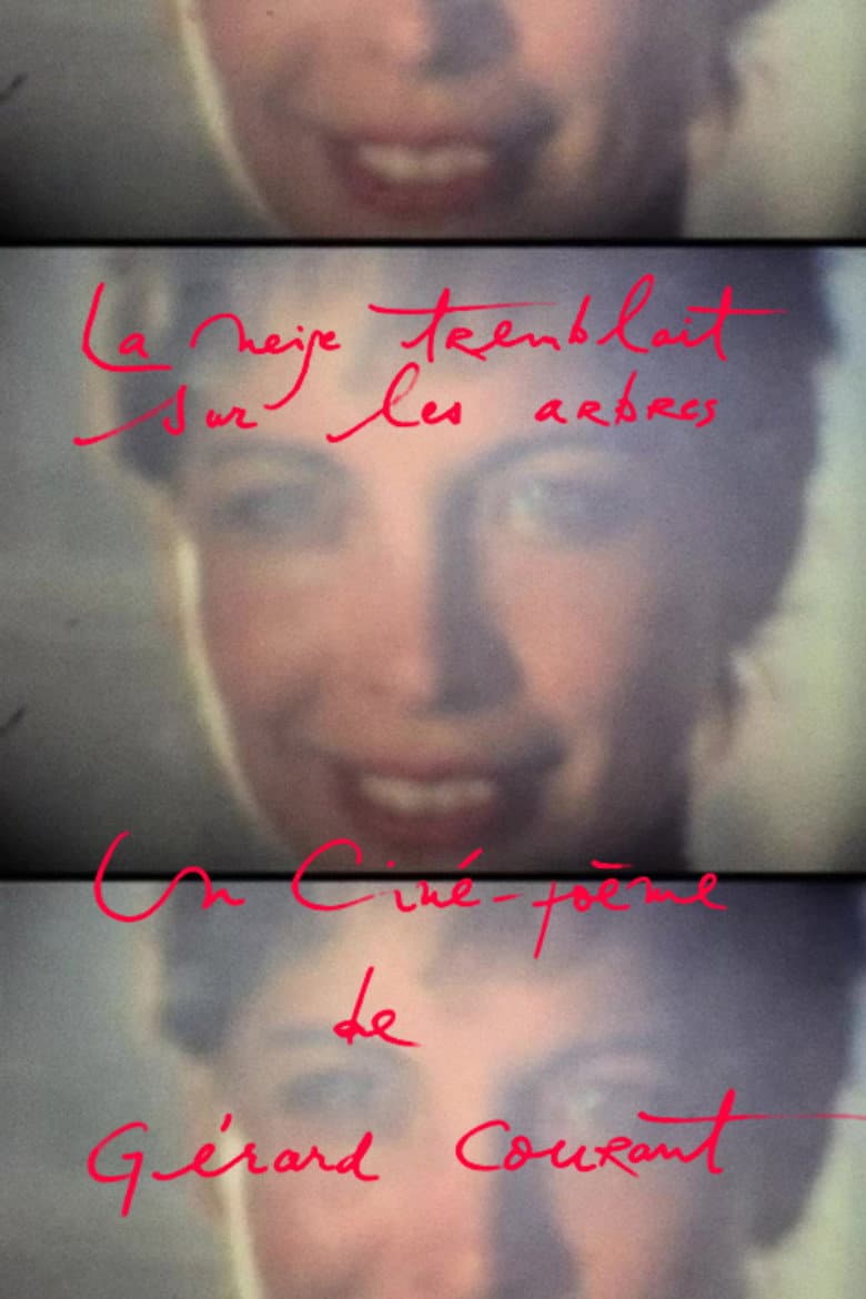 La Neige tremblait sur les arbres poster