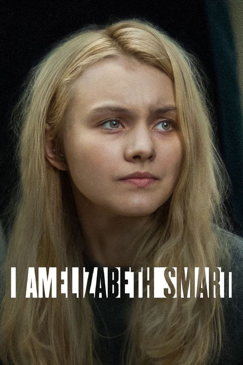 I Am Elizabeth Smart poster