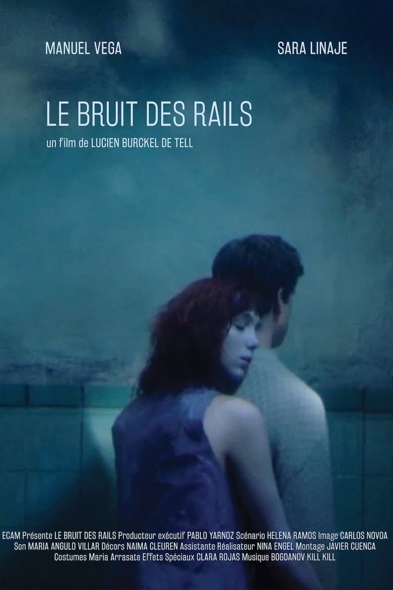 Le bruit des rails poster