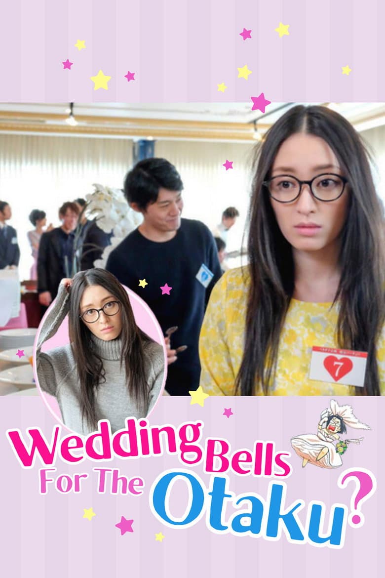 Wedding Bells For The Otaku? poster