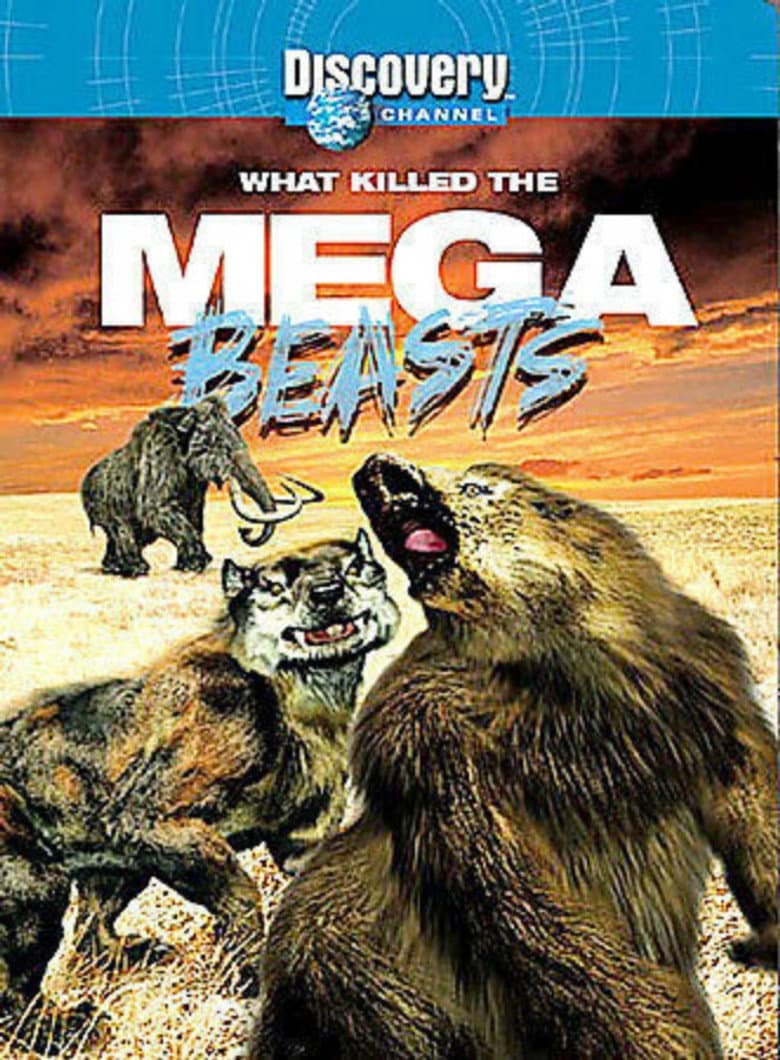 What Killed the Mega Beasts? poster