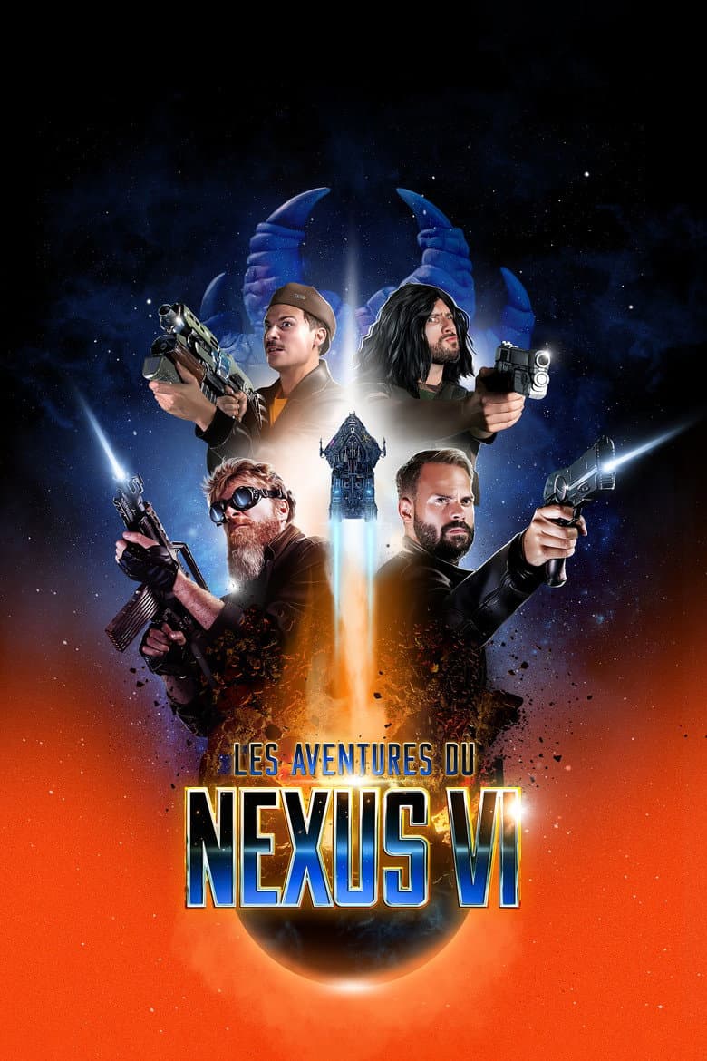 Les Aventures du Nexus VI poster