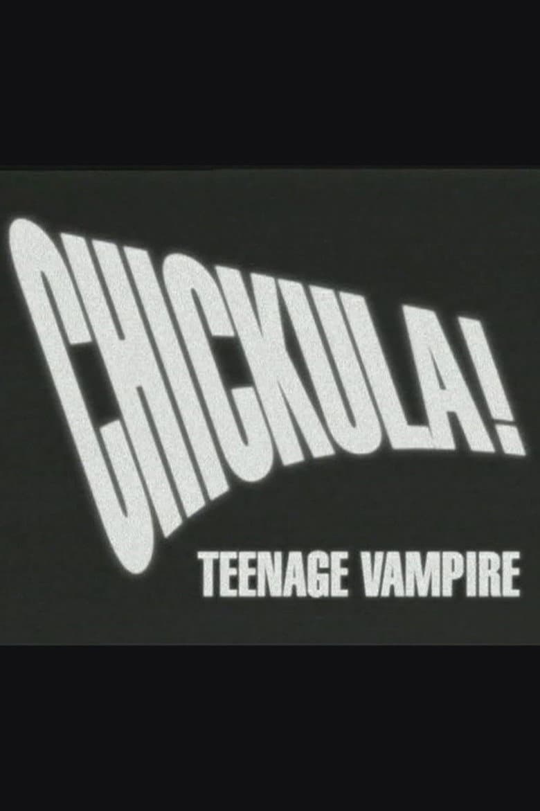 Chickula! Teenage Vampire poster