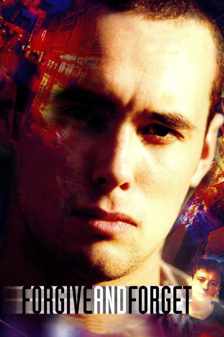 Forgive and Forget poster