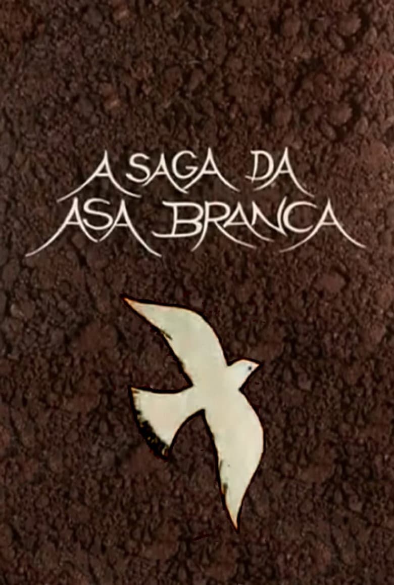 A Saga da Asa Branca poster