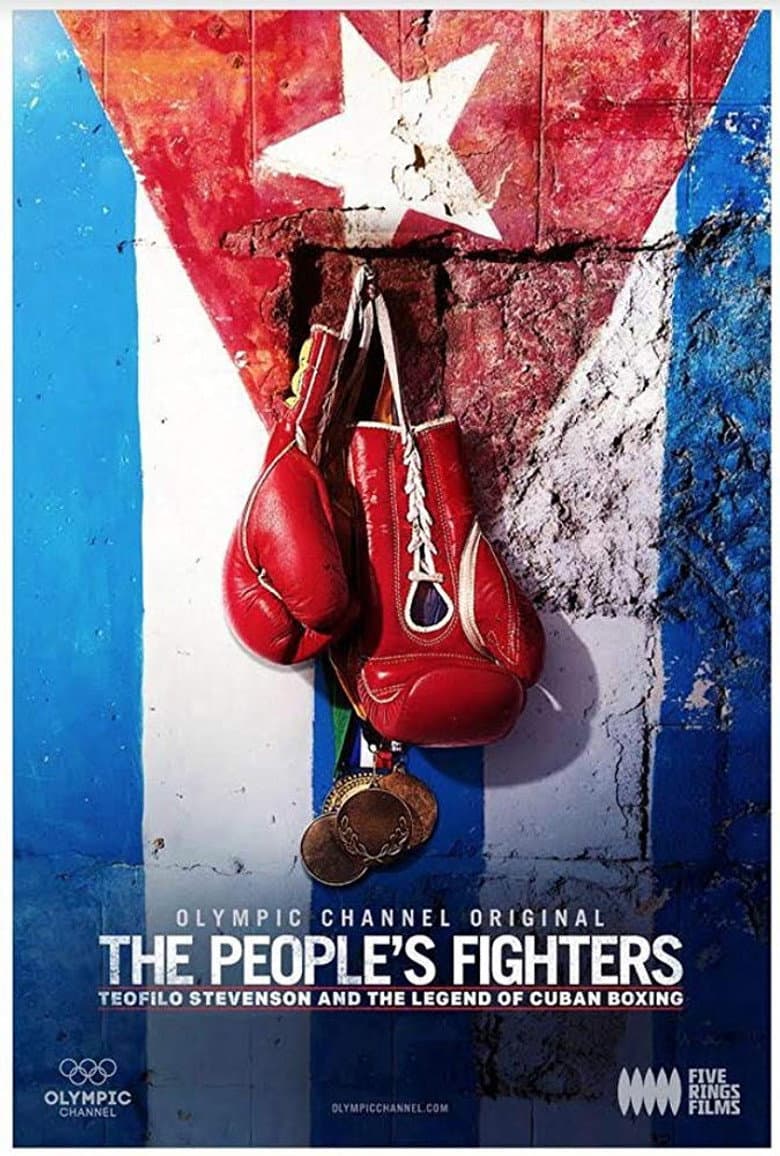 The People's Fighters: Teofilo Stevenson and the Legend of Cuban Boxing poster