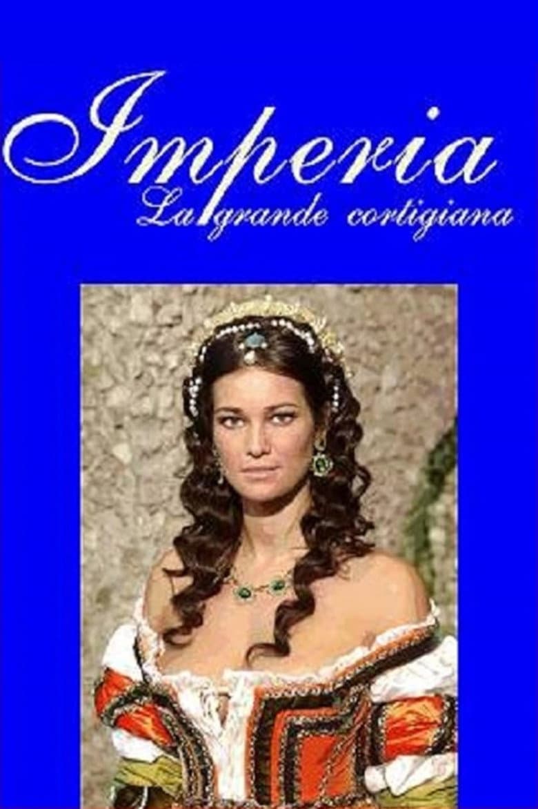 Imperia, la grande cortigiana poster