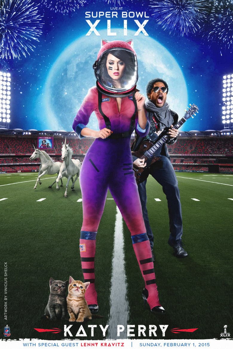 Katy Perry - Pepsi Super Bowl XLIX Halftime Show poster