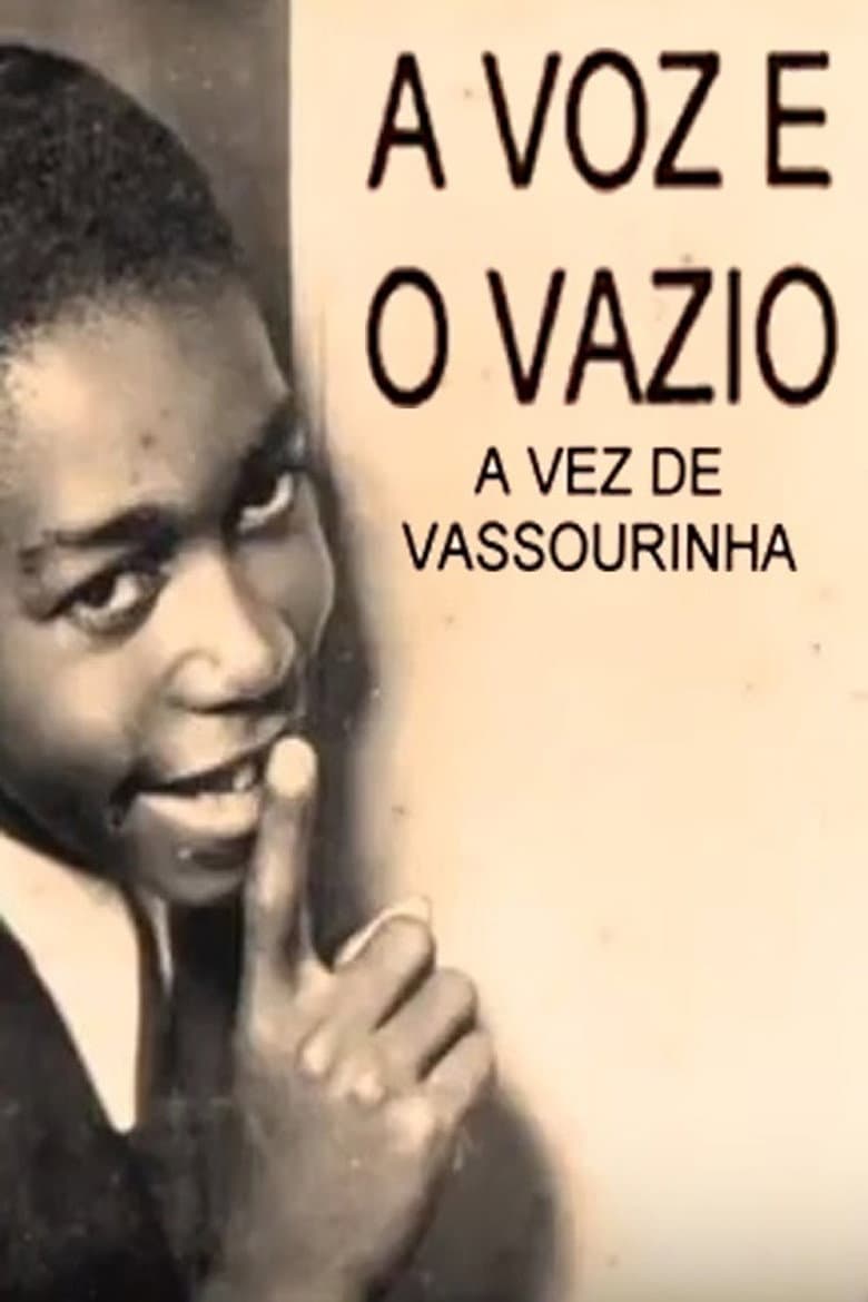 Vassourinha: The Voice and the Void poster