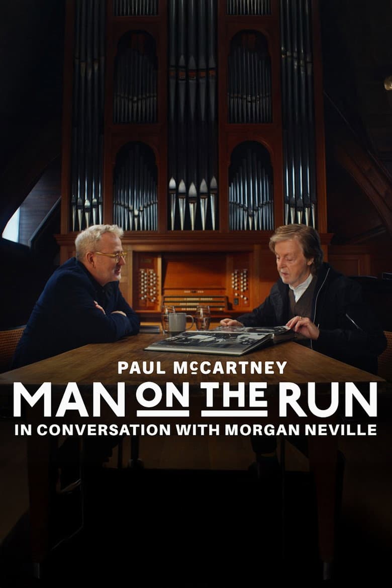 Man on the Run: Paul McCartney and Morgan Neville in Conversation poster