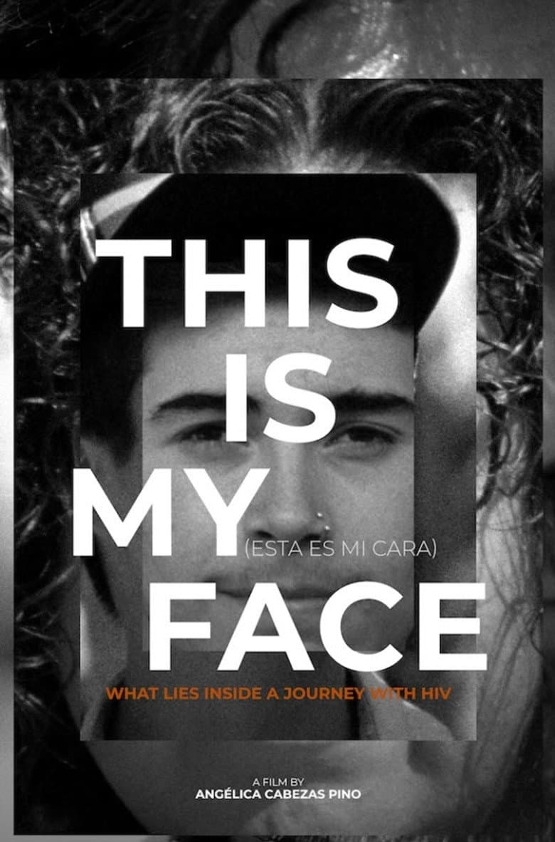 This Is My Face poster