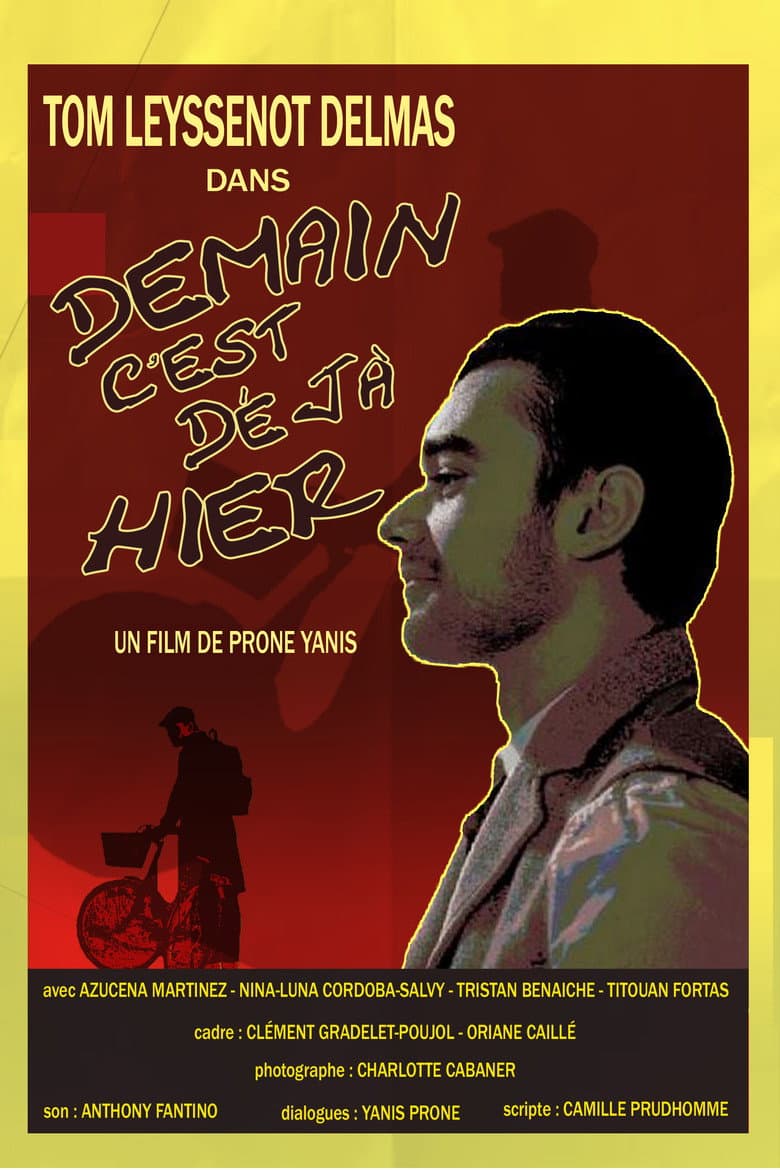 Tomorrow is Already Yesterday poster