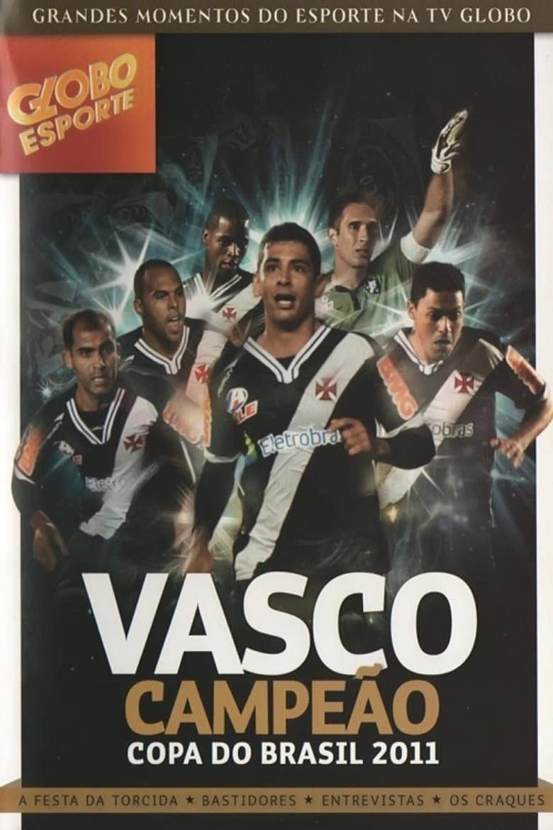 Vasco: Campeão da Copa do Brasil 2011 poster