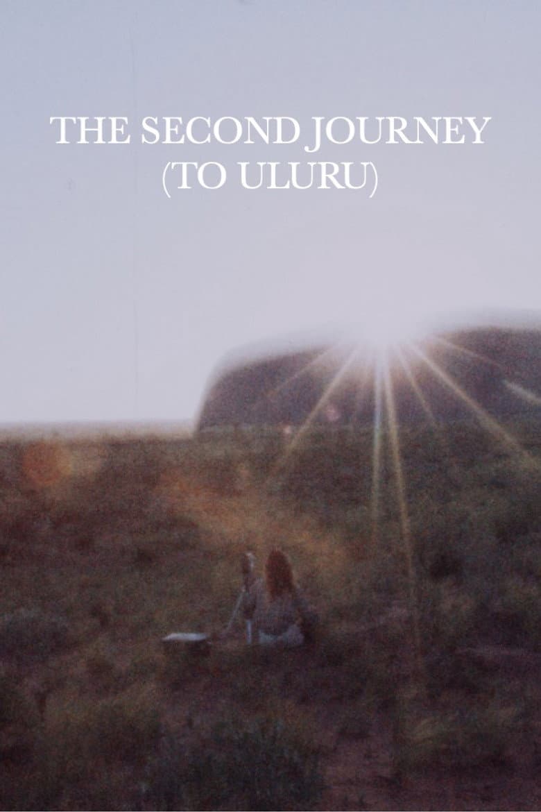 The Second Journey (To Uluru) poster