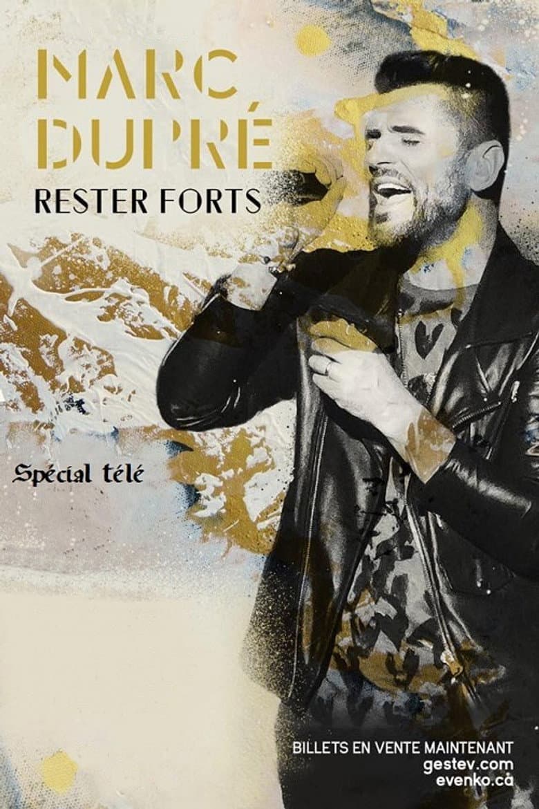 Marc Dupré - Rester forts poster