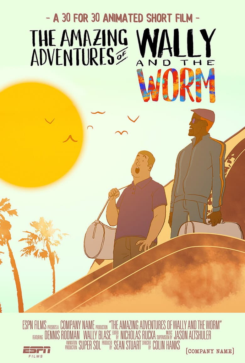 The Amazing Adventures of Wally and the Worm poster