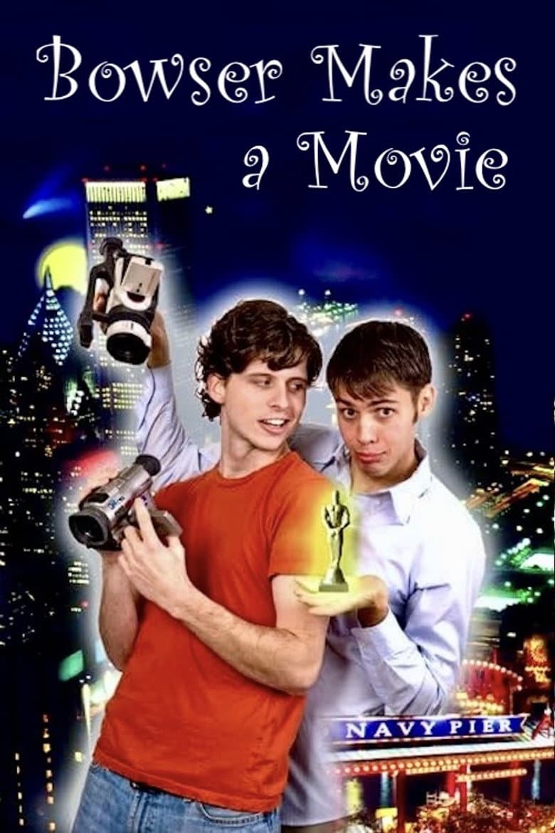 Bowser Makes a Movie poster