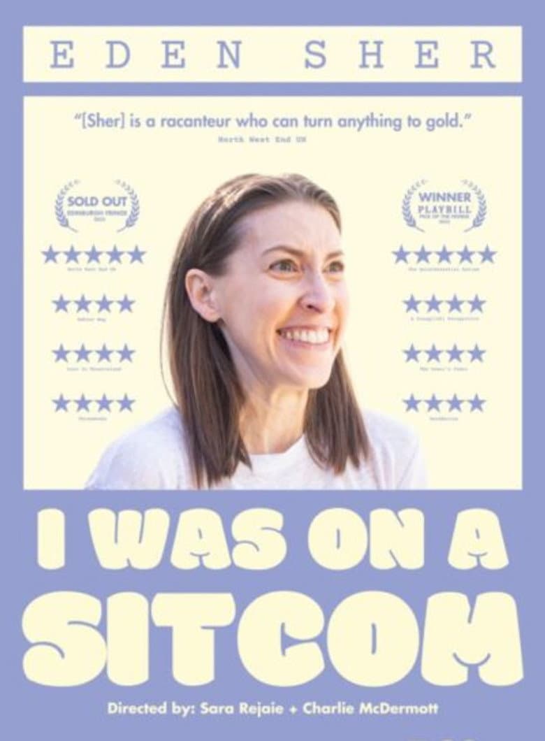 Eden Sher: I Was On A Sitcom poster