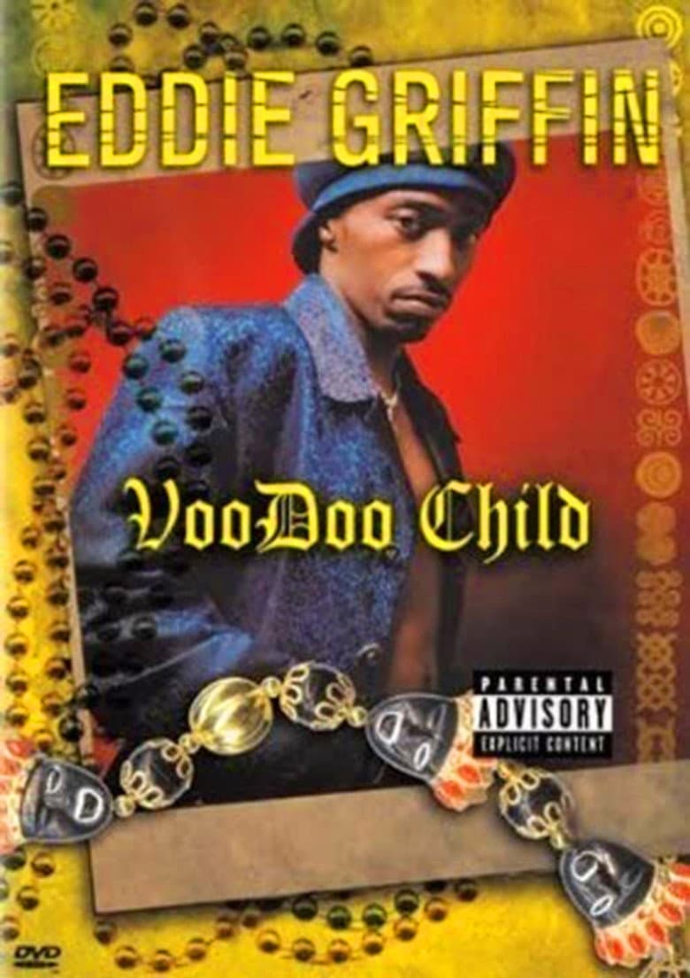 Eddie Griffin: Voodoo Child poster